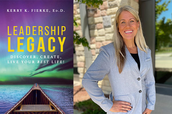 Leadership Legacy book cover next to Kerry Fierke portrait